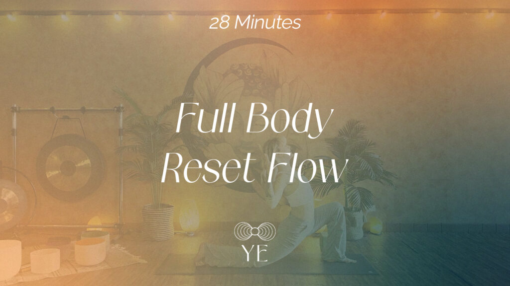 Full Body Reset Flow