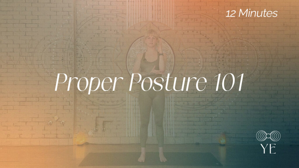 Proper Posture 101