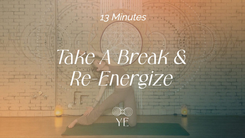 Take A Break & Re-Energize